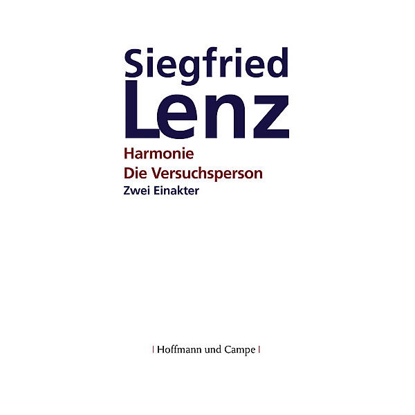 Harmonie. Die Versuchsperson, Siegfried Lenz