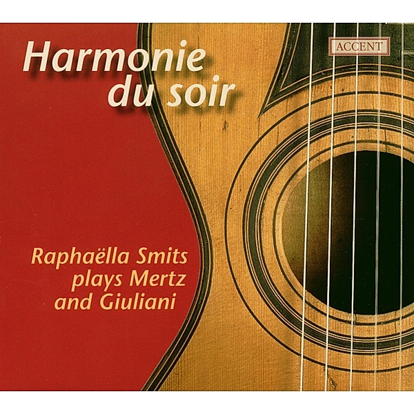 Harmonie Du Soir-Werke Für Gitarre, Raphaella Smits