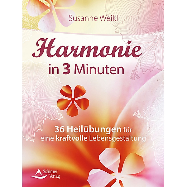 Harmonie in 3 Minuten, Susanne Weikl