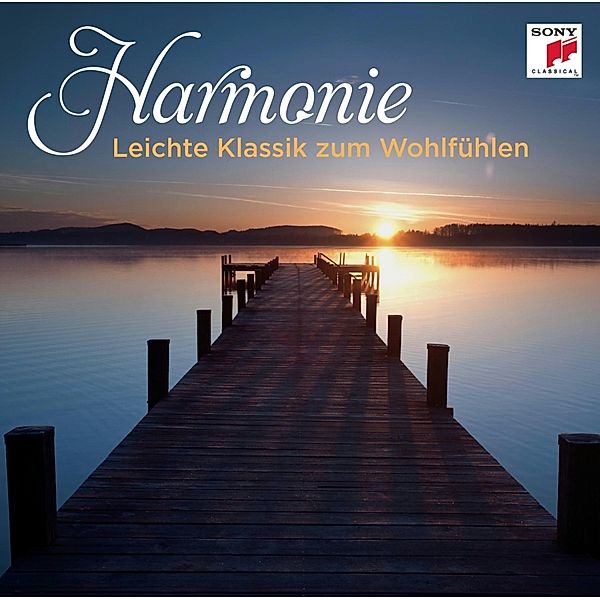 Harmonie - Leichte Klassik Zum Wohlfühlen, Various