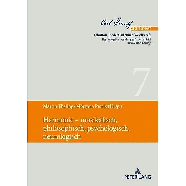 Harmonie - musikalisch, philosophisch, psychologisch, neurologisch