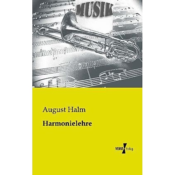 Harmonielehre, August Halm