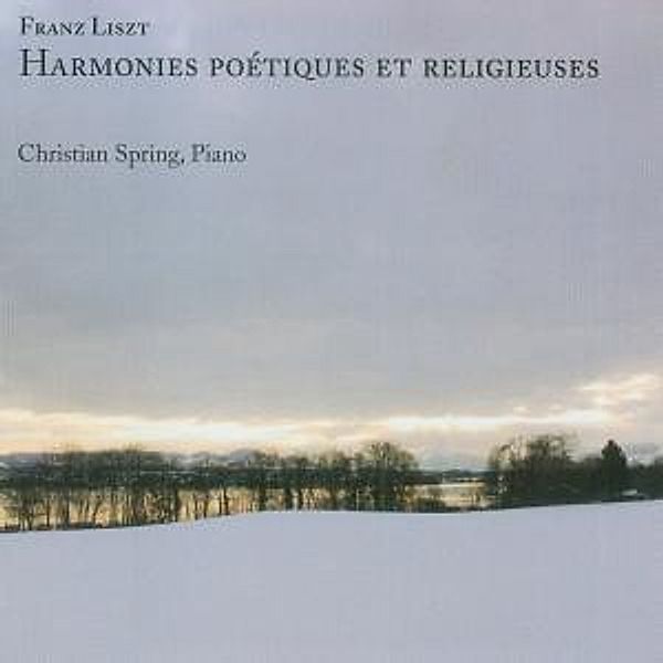 Harmonies Poetiques Et Religie, Christian Spring