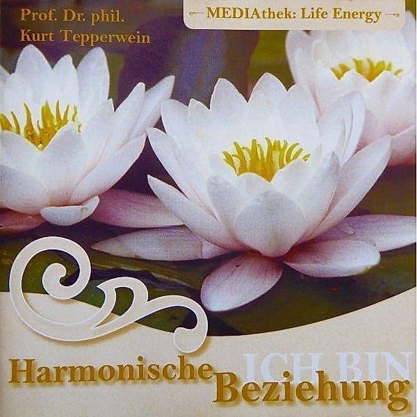Harmonische Beziehung, Audio-CD, Kurt Tepperwein