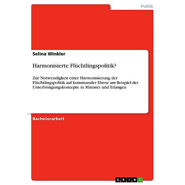 Harmonisierte Flüchtlingspolitik?, Selina Winkler