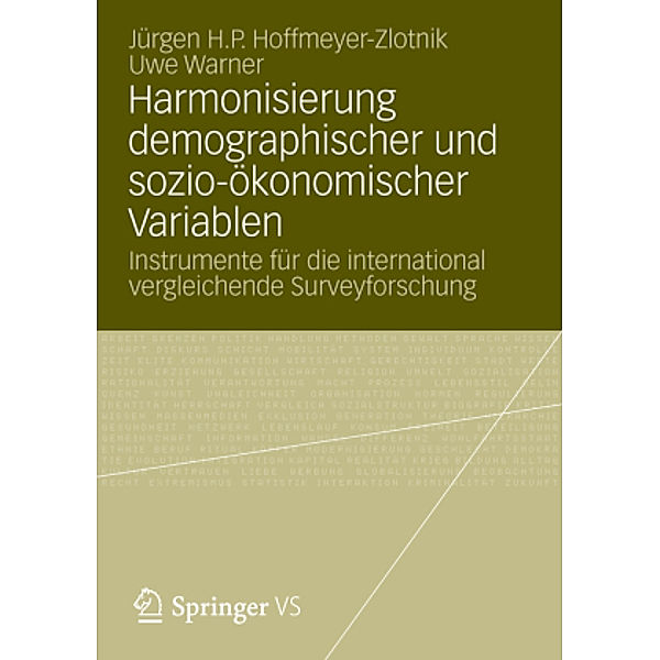 Harmonisierung demographischer und sozio-ökonomischer Variablen, Jürgen H. P. Hoffmeyer-Zlotnik, Uwe Warner