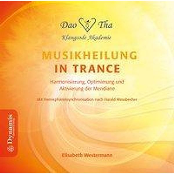 Harmonisierung, Optimierung und Aktivierung der Meridiane, Audio-CD, Elisabeth Westermann
