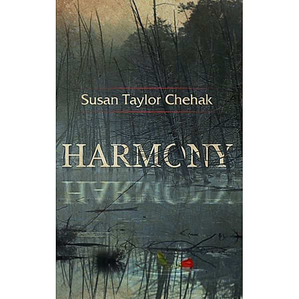 Harmony, Susan Taylor Chehak