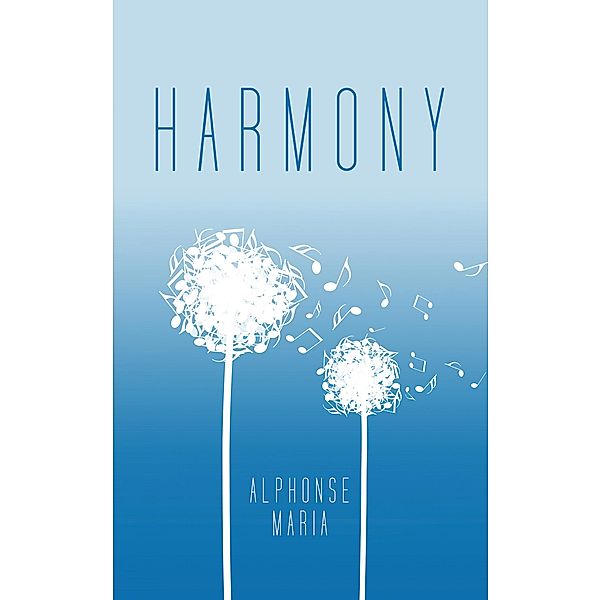 Harmony, Alphonse Maria