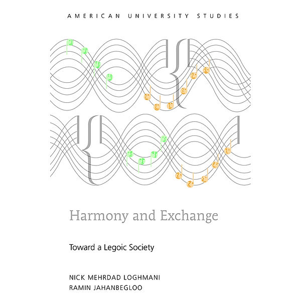 Harmony and Exchange, Nick Mehrdad Loghmani, Ramin Jahanbegloo