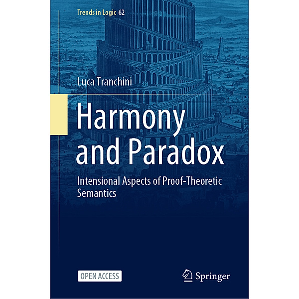 Harmony and Paradox, Luca Tranchini