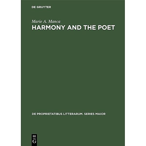 Harmony and the poet, Marie A. Manca