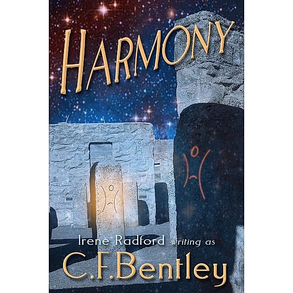 Harmony (Confederated Star Systems, #1), Irene Radford, C. F. Bentley