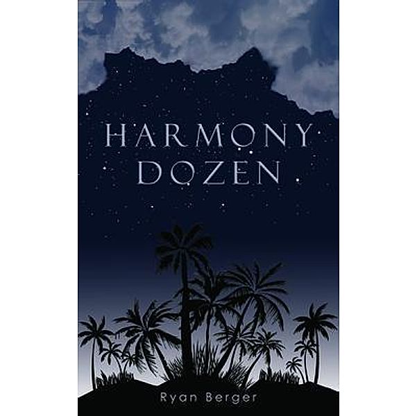 Harmony Dozen, Ryan Berger