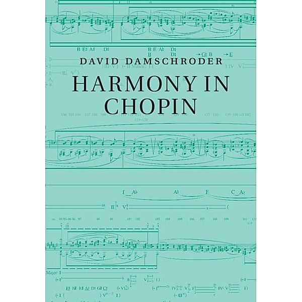 Harmony in Chopin, David Damschroder