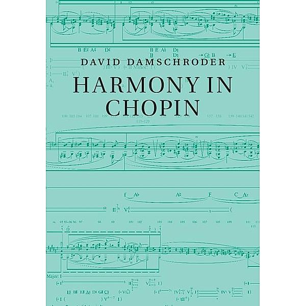 Harmony in Chopin, David Damschroder