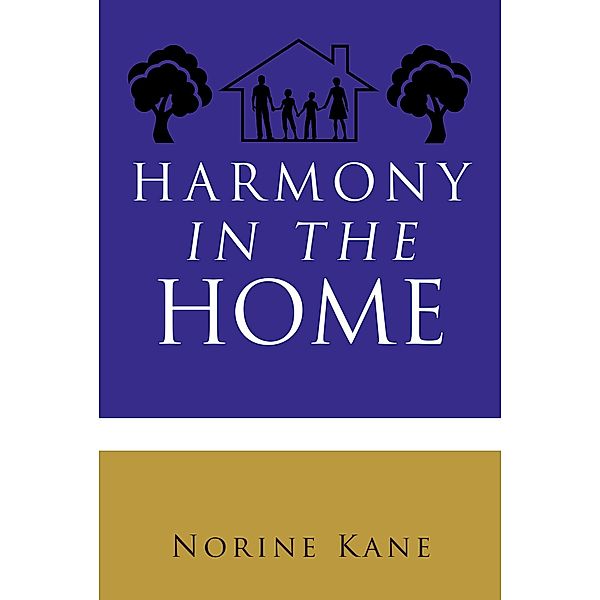 Harmony in the Home, Norine Kane