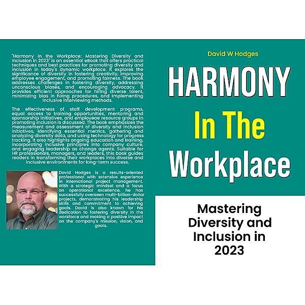 Harmony In the Workplace, David Hodges