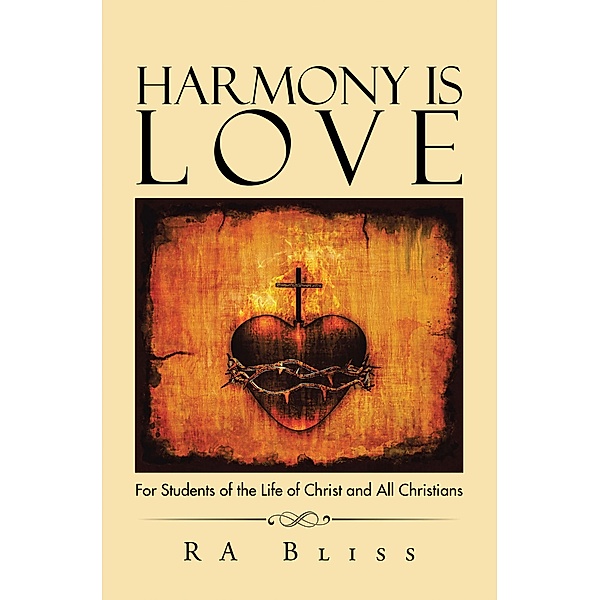Harmony Is Love, Ra Bliss