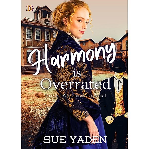 Harmony is Overrated, Sue Yaden
