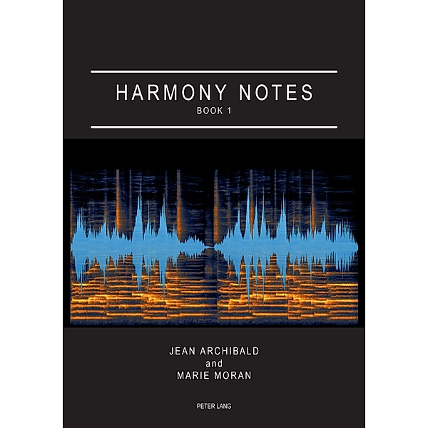 Harmony Notes Book 1, Marie Moran, Jean Archibald