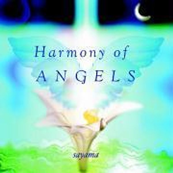 Harmony of Angels. CD. [Audiobook] (Audio CD), Sayama