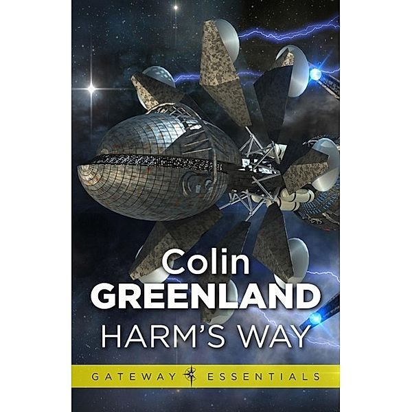 Harm's Way / Gateway Essentials, Colin Greenland
