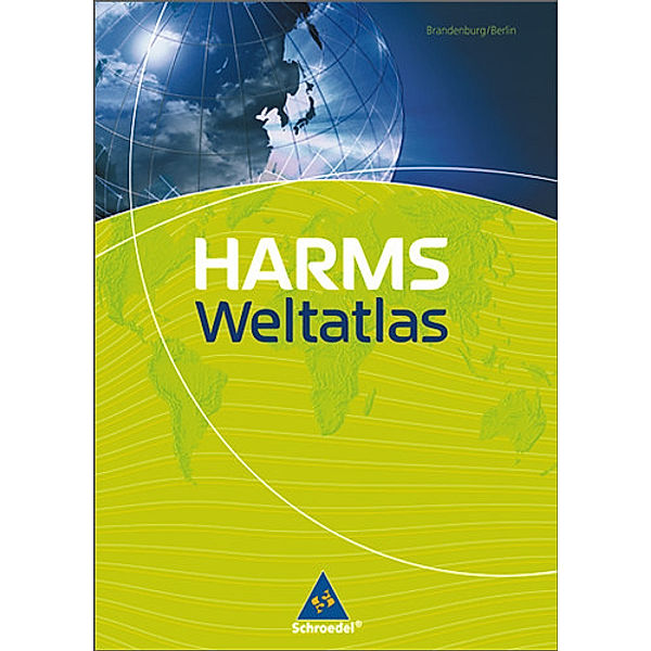 Harms Weltatlas, Ausgabe Brandenburg/Berlin 2007