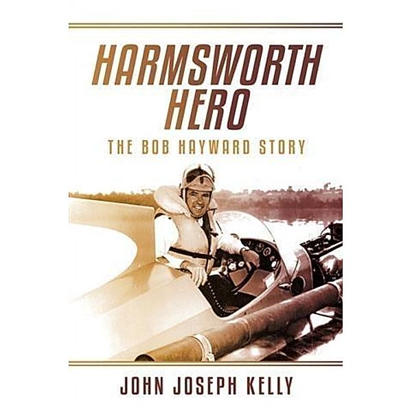 Harmsworth Hero, John Joseph Kelly