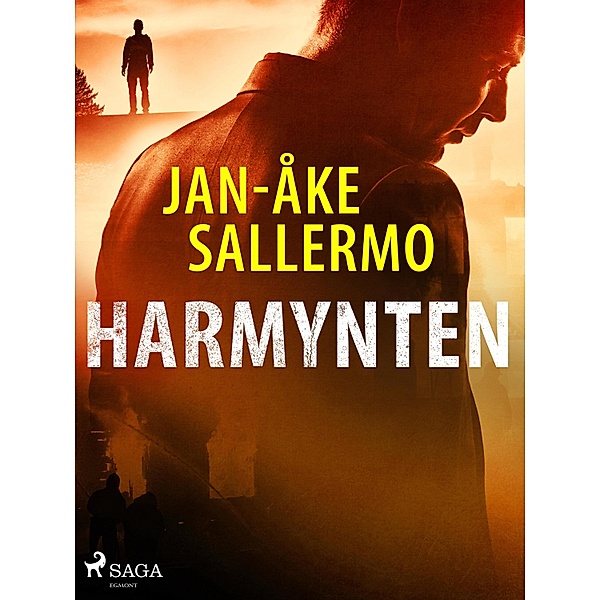 Harmynten / Kommissarie Göte Granlund Bd.3, Jan-Åke Sallermo