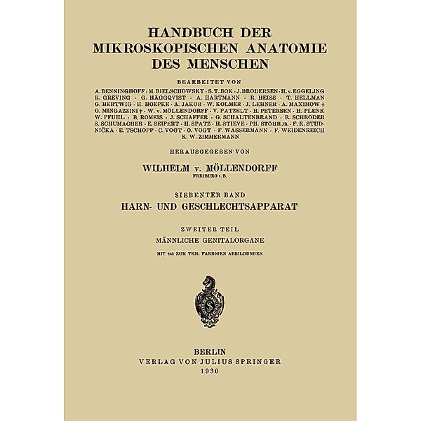 Harn- und Geschlechtsapparat / Handbuch der mikroskopischen Anatomie des Menschen Handbook of Mikroscopic Anatomy Bd.7 / 2, H. Stieve