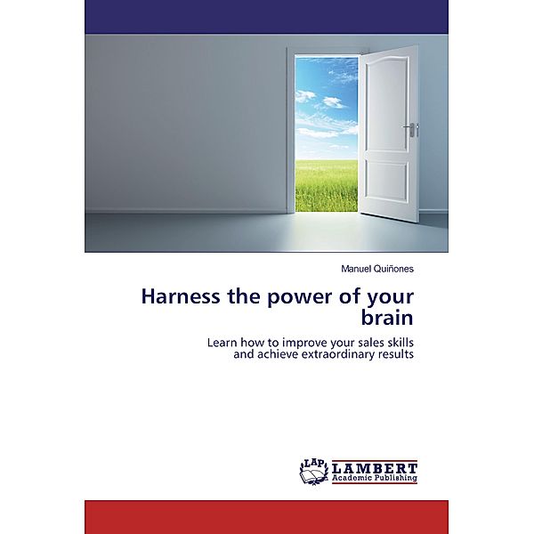 Harness the power of your brain, Manuel Quiñones