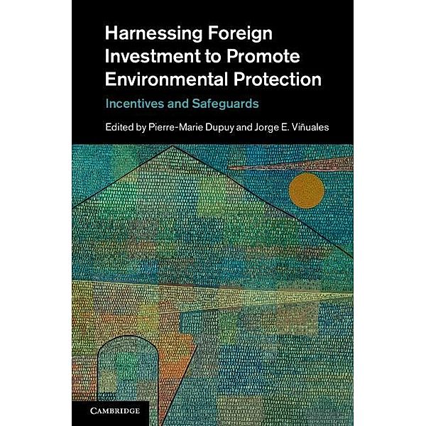 Harnessing Foreign Investment to Promote Environmental Protection