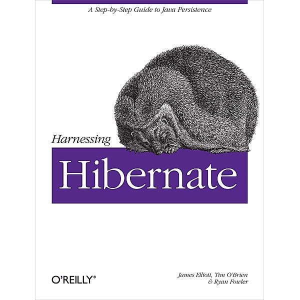 Harnessing Hibernate, James Elliott
