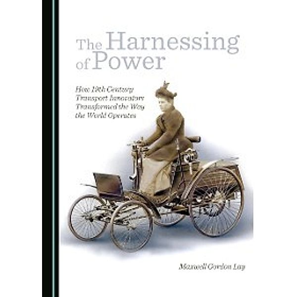 Harnessing of Power, Maxwell Gordon Lay