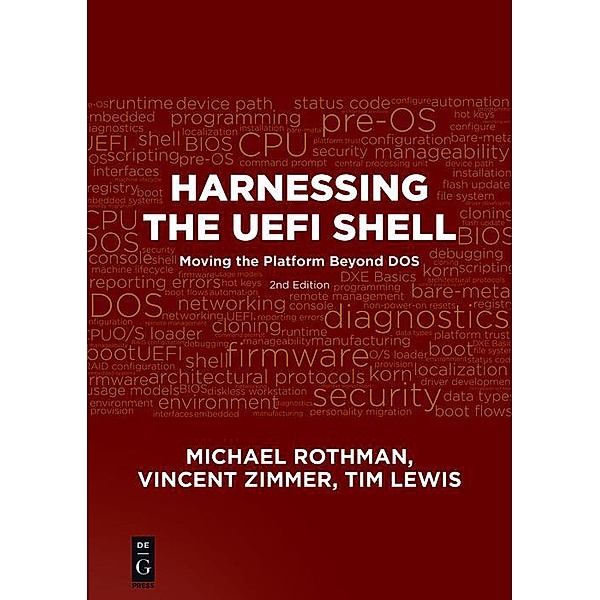 Harnessing the UEFI Shell / De|G Press, Michael Rothman, Vincent Zimmer, Tim Lewis