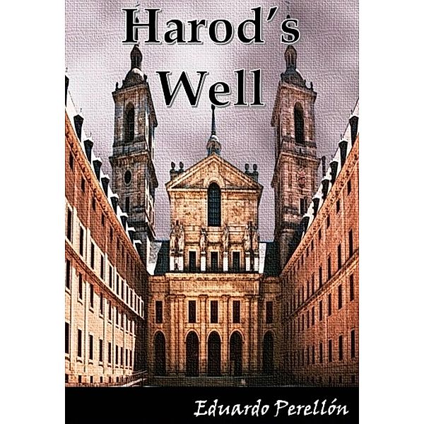 Harod's Well, Eduardo Perellon
