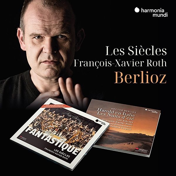 Harold En Italie/Les Nuits D'Été/Symphonie Fantast, Les Siècles, François-xavier Roth