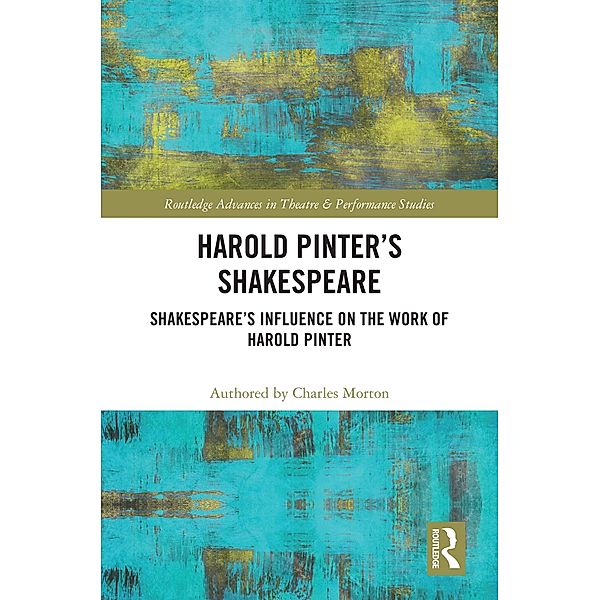 Harold Pinter's Shakespeare, Charles Morton