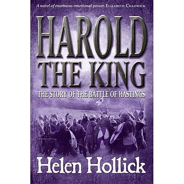 Harold The King / SilverWood Books, Helen Hollick