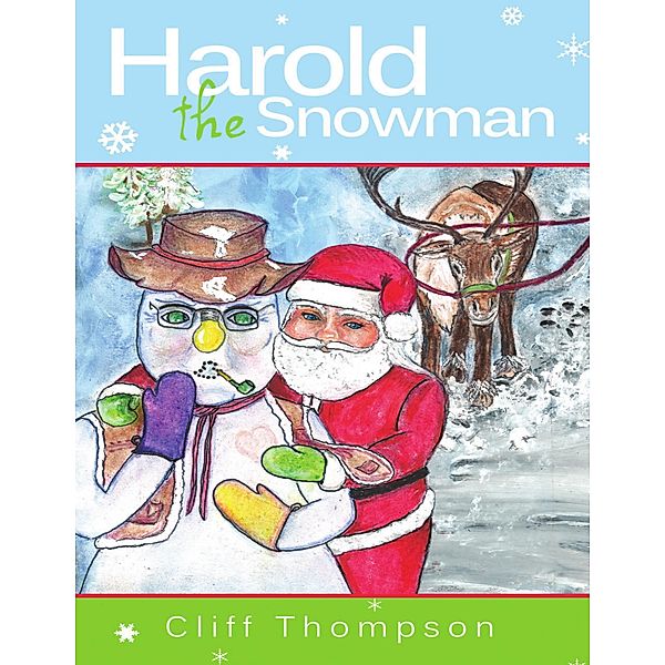 Harold the Snowman, Cliff Thompson