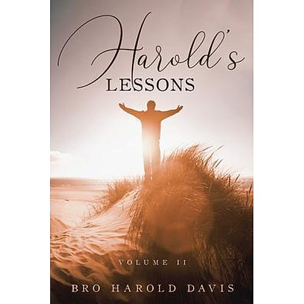 Harold's Lessons / Book Vine Press, Bro Harold Davis