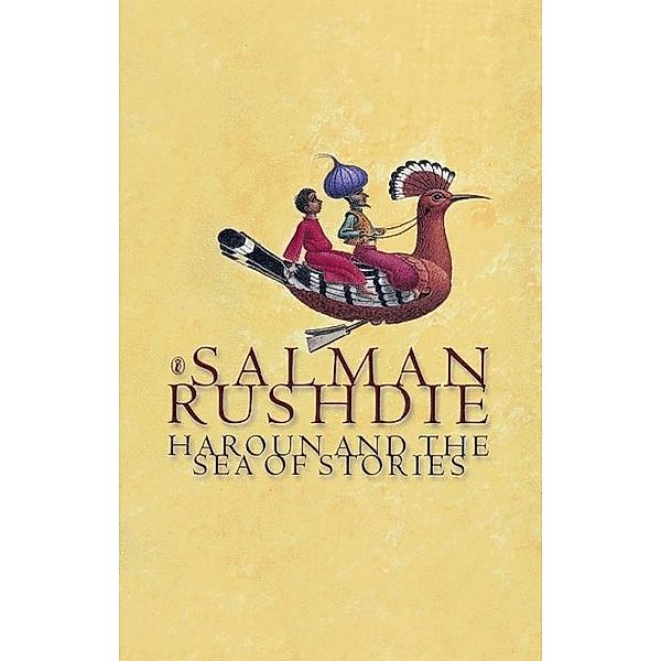 Haroun and the Sea of Stories, Salman Rushdie