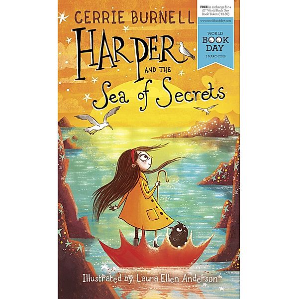 Harper and the Sea of Secrets WORLD BOOK DAY BOOK / Scholastic, Cerrie Burnell