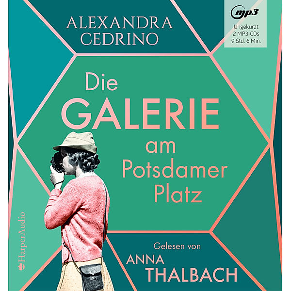 Harper Audio - Die Galerie am Potsdamer Platz,2 Audio-CD, MP3, Alexandra Cedrino