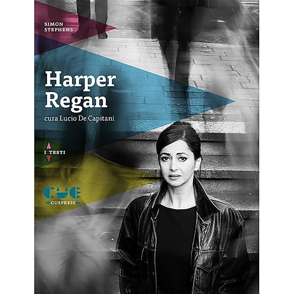 Harper Regan, Simon Stephens