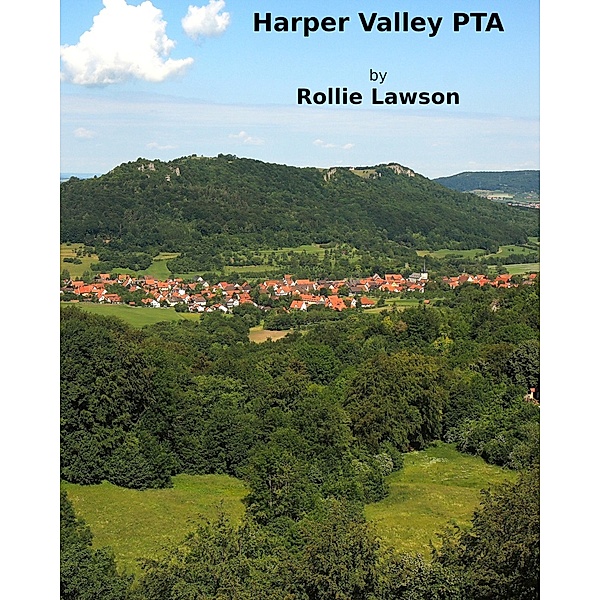 Harper Valley PTA, Rollie Lawson