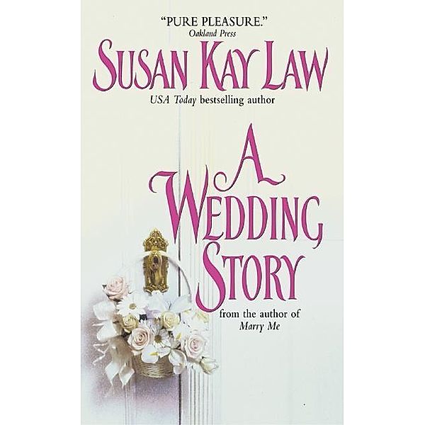 HarperCollins e-books: A Wedding Story, Susan Kay Law