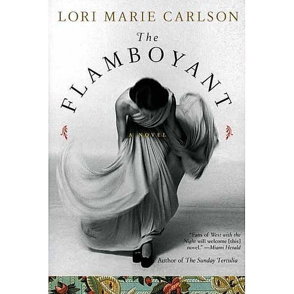 HarperCollins e-books: The Flamboyant, Lori Marie Carlson