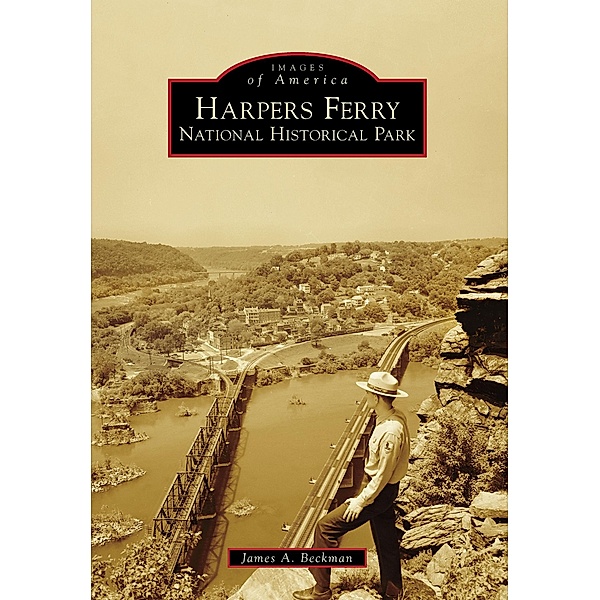 Harpers Ferry National Historical Park, James A. Beckman